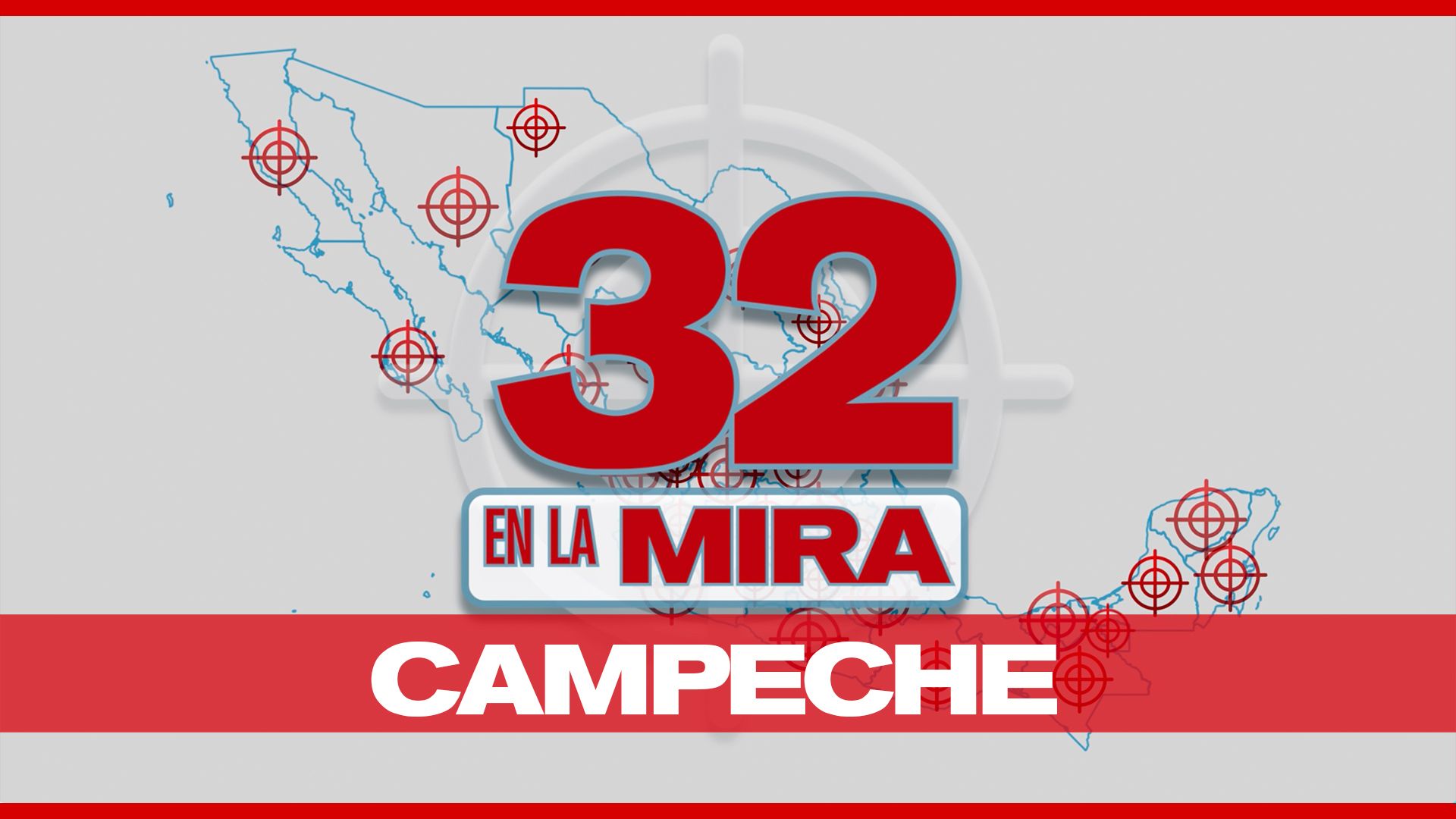 32 ELM-CAMPECHE.¿Caerá el feudo de Laida Sansores? 